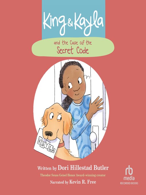 Title details for King & Kayla and the Case of the Secret Code by Dori Hillestad Butler - Available